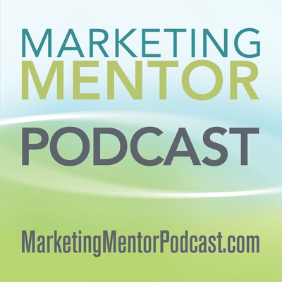 The Marketing Mentor Podcast