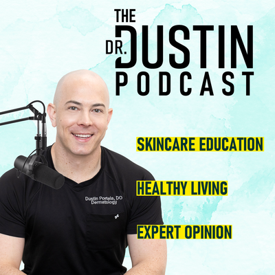 The Dr. Dustin Podcast - Dr. Dustin Portela