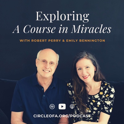 Exploring A Course in Miracles
