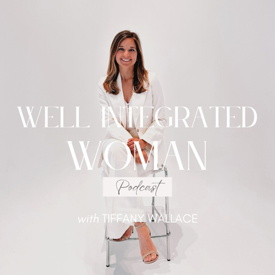 Well Integrated Woman - Business, Leadership, Building Wealth & Personal Growth for Female Entrepreneurs