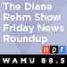 The Diane Rehm Show: Friday News Roundup