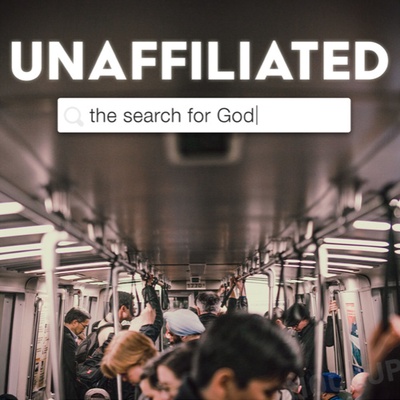 Unaffiliated: The Search for Meaning