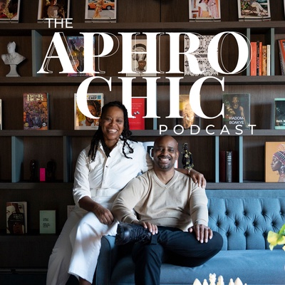 The AphroChic Podcast 