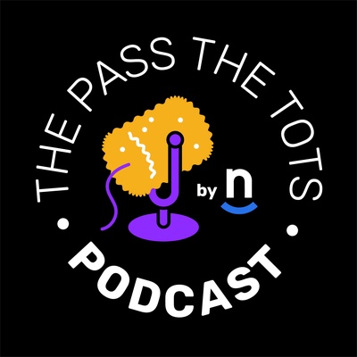The Pass the Tots Podcast