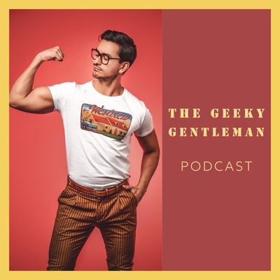 The Geeky Gentleman | Men's Fashion | Geeky News