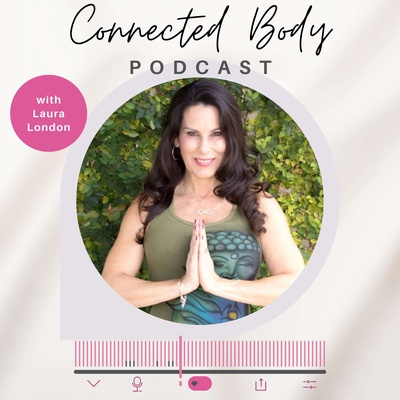 Connected Body With Laura London 