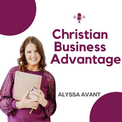 The Christian Business Advantage