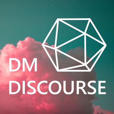 DM Discourse || A Dungeons & Dragons Campaign Log
