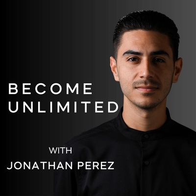 Become Unlimited with Jonathan Perez