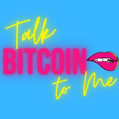 Talk Bitcoin to Me