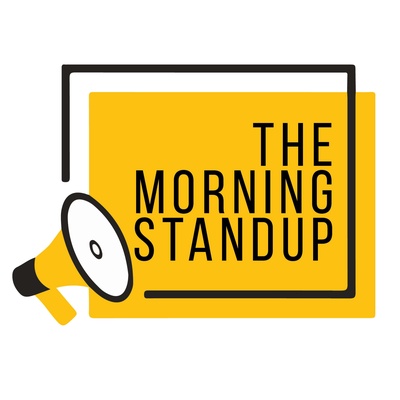 The Morning Standup