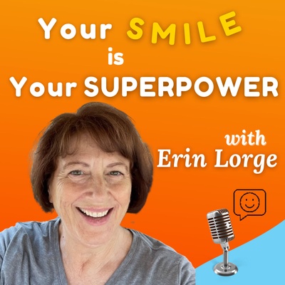 Your Smile is Your Superpower