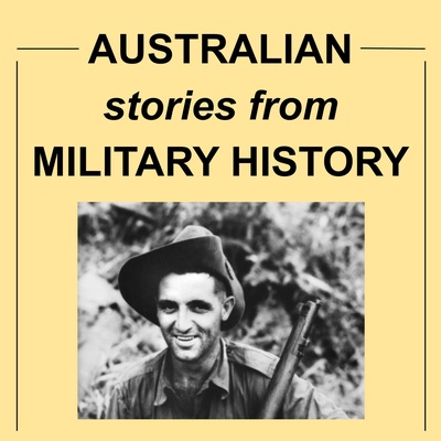 Australian stories from military history