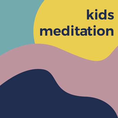Kids Meditation