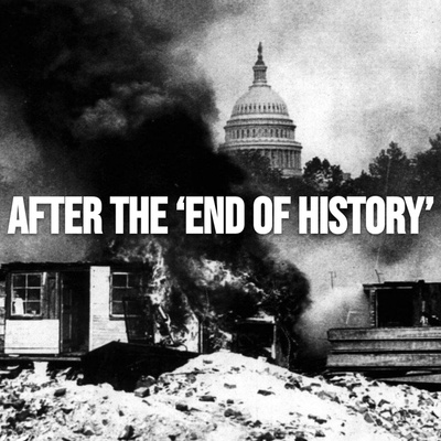 After the ‘End of History’