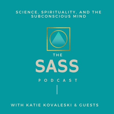 SASS: Science, Spirituality & the Subconscious Mind.