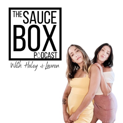 The Sauce Box Podcast