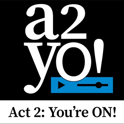 Act 2: You're On! 