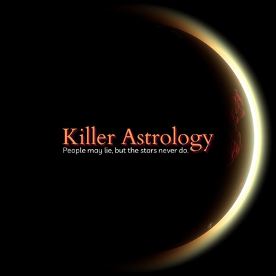 Killer Astrology