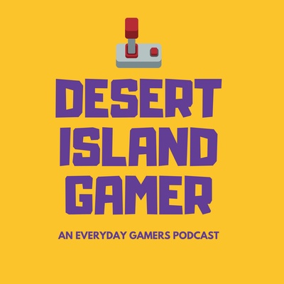 Desert Island Gamer