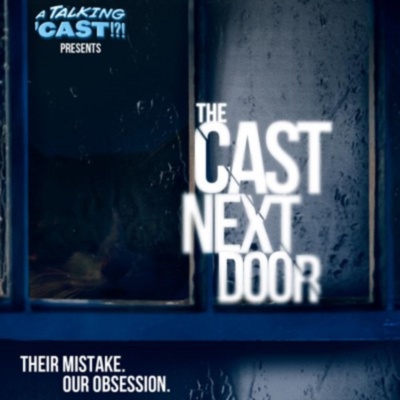 The 'Cast Next Door