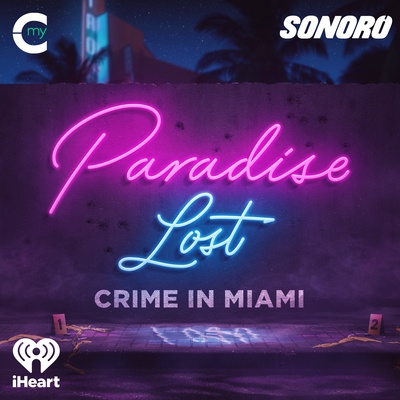 Paradise Lost: Crime in Miami